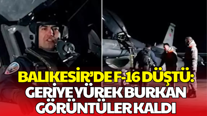 Türkiye’yi Yasa Boğan F-16 Kazası: Şehit Pilotun Mesajı Ortaya Çıktı